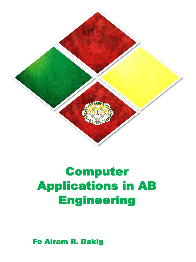 Computer Applications in AB Engineering: Fe Airam R. Dakig | PDF