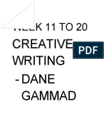 Week 11 To 20: Creative Writing - Dane Gammad