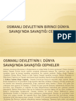 Hafta - Osmanlı Devletinin Savaştığı Cepheler Ve Birinci Dünya Savaşının Sona Ermesi