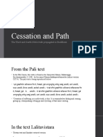 Cessation and Path: The Third and Fourth Noble Truth Propagated in Buddhism