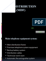 Main Distribution Frame (MDF) : Pilot