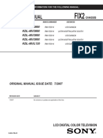 Service Manual: KDL-40V3000 KDL-40V3000 KDL-46V3000 KDL-46V3000 KDL-46VL130