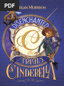 Disenchanted The Trials of Cinderella - Megan Morrison