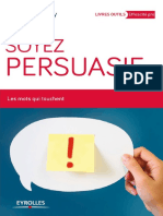 (Livres Outils) Desaunay, Guy - Soyez Persuasif Les Mots Qui Touchent-Eyrolles (2014) 2