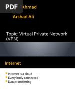 Saeed Ahmad and Arshad Ali: Topic: Virtual Private Network (VPN)