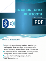 Presentation Topic: Bluetooth: By: Gulalai Nazish Sundas