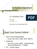 Psych 155b: Human Adjustment & Maladjustment: Dr. Kimberley Clow