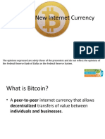 Bitcoin: A New Internet Currency