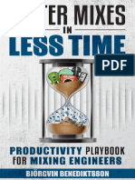 Better_Mixes_In_Less_Time_-_Bjorgvin_Benediktsson_-_Audio_Issues_PDF