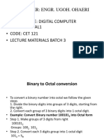 Lecturer: Engr. Ugoh. Ohaeri - Course Title: Digital Computer Fundamental1 - Code: Cet 121 - Lecture Materials Batch 3