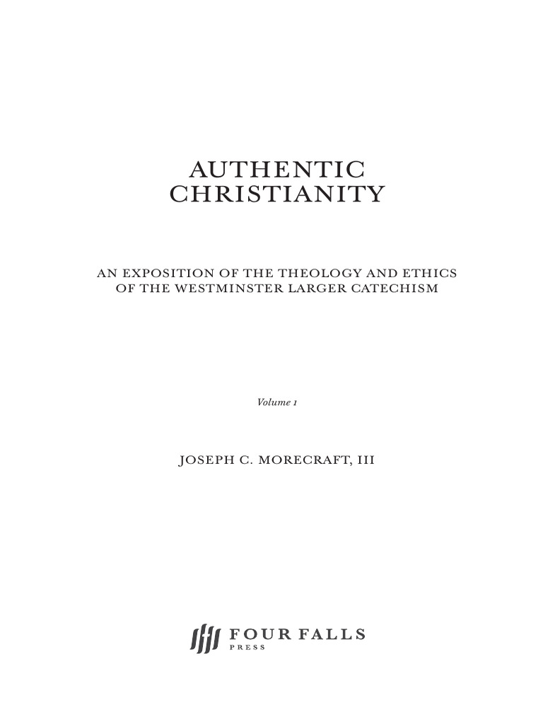 Authentic Christianity: Purpose & Glory | PDF | Glory (Religion) | Ten ...
