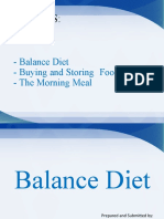 Topics:: - Balance Diet - Buying and Storing Food Wisely - The Morning Meal