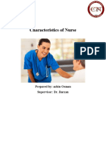 Characteristics of Nurse: Prepared By: Azhin Osman Supervisor: Dr. Barzan