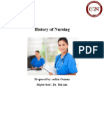 History of Nursing: Prepared By: Azhin Osman Supervisor: Dr. Barzan