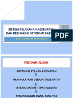 Sistem Pelayanan Kesehatan Dan Kebijakan Otonomi Daerah