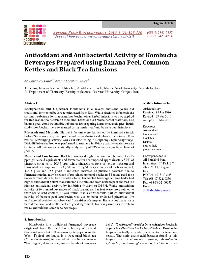 Antioxidant and Antibacterial Activity of Kombucha Beverages Prepared