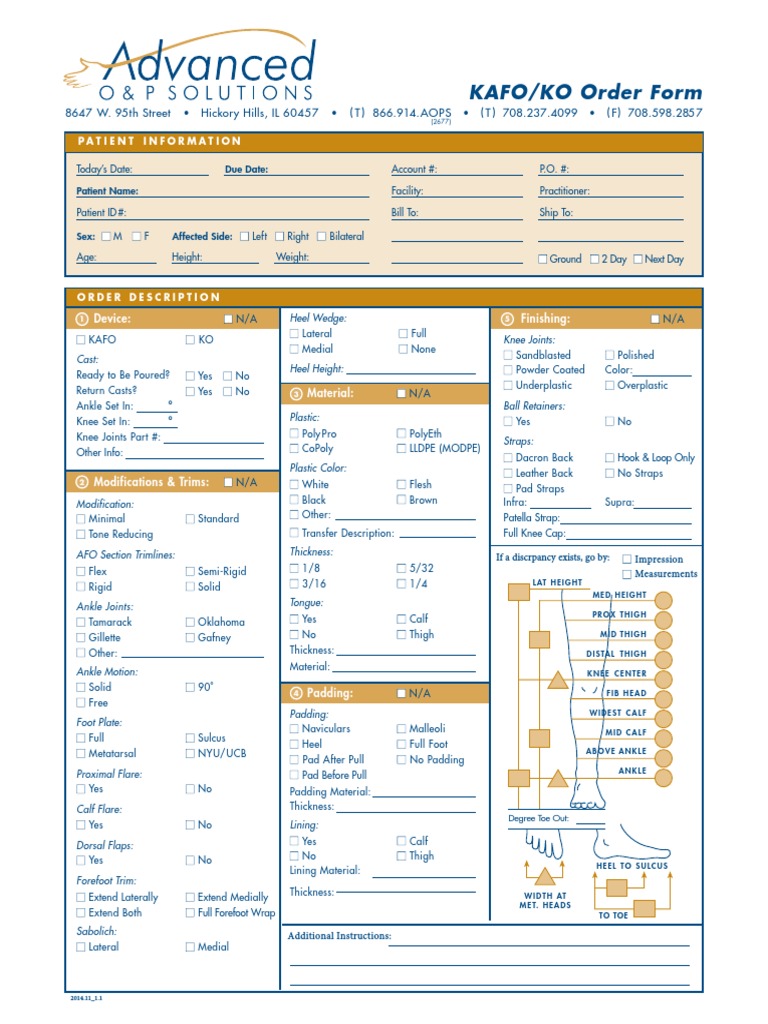 KAFO/KO Order Form: 8647 W. 95th Street Hickory Hills, IL 60457 (T) 866 ...