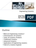 Engineering Ceramics: Ashrafi Zahan Chisty Roll No. 160204006 Dept. Industrial Production Engineering