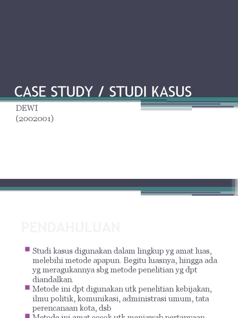 Studi Kasus: Metode Penelitian Mendalam | PDF