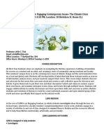 LENS 105-9A: Engaging Contemporary Issues-The Climate Crisis Tuesdays 2:00-3:50 PM Location: 18 Belvidere St. Room CL1