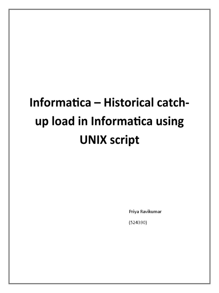 Informatica Historical Load with UNIX Script | PDF | Parameter ...