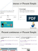 Present Continuous or Present Simple Present Continuous or Present Simple