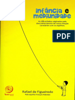 Infancia e Mediunidade (Psicografia Rafael de Figueiredo - Espirito Francois Rabelais) (1)