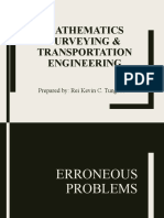 Mathematics Surveying & Transportation Engineering: Prepared By: Rei Kevin C. Tungcab