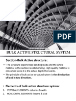 Bulk Active Structural System