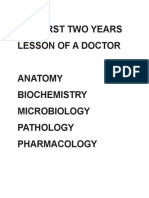 The First Two Years Lesson of a Doctor
