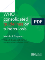 WHO Consolidated On Tuberculosis: Guidelines