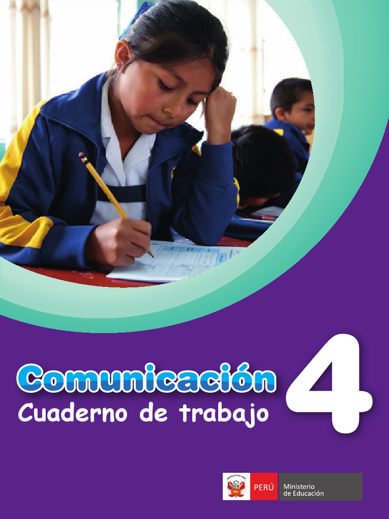 Comunicación 4 Cuaderno de Trabajo para Cuarto Grado de Educación ...