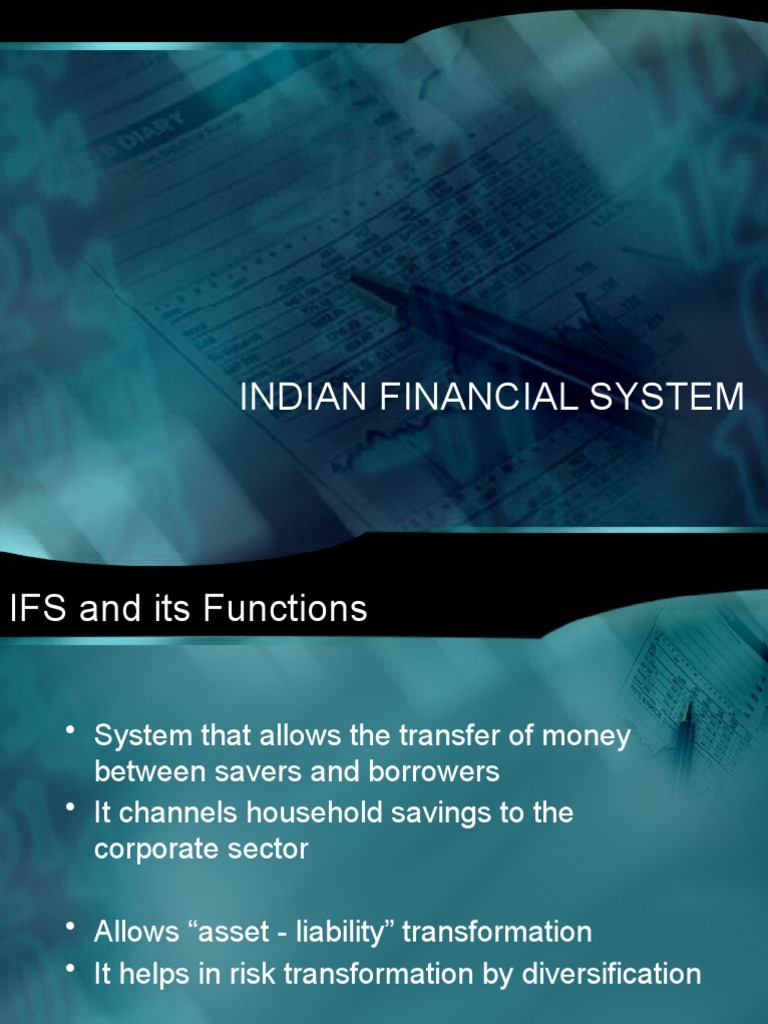 INDIAN FINANCIAL SYSTEM Ppt