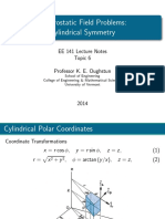 Electrostatic Field Problems: Cylindrical Symmetry: EE 141 Lecture Notes Topic 6 Professor K. E. Oughstun