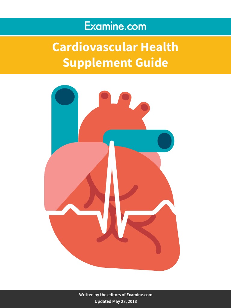 Cardiovascular Health Supplement Guide Updated May 28, 2018 PDF