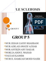 Multiple Sclerosis: By: Group 5