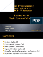 System Programming: Lecture No. 04 Topic: System Call in OS Bscs-7 Semester