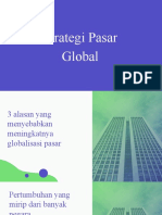 (Kel 5) Strategi Pasar Global