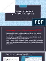 Learning Vector Quantization (LVQ) : Murni Marbun, S.Si.,MM.,M.Kom