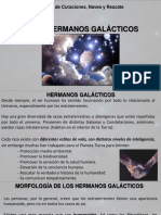 Razas de Los Hermanos Galacticos