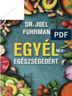Dr. Joel Fuhrman - EGYÉL AZ EGÉSZSÉGEDÉRT
