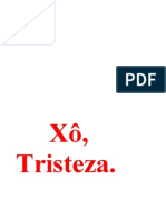 Novo Livro - Xô, Tristeza.