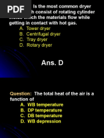 Is The Most Common Dryer Used Which Consist of Rotating Cylinder Inside Which The Materials Flow While Getting in Contact With Hot Gas