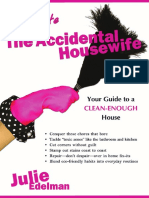 Ultimate Accidental Housewife, The Your Guide to a Clean-Enough House