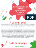 Romanian Idioms and Their Equivalent in English: by Dorin RAȚA