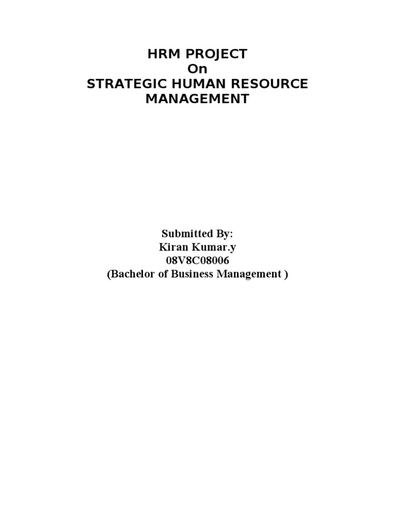 HRM Project On Strategic Human Resource Management | PDF