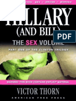 Bill and Hillary Clinton Trilogy sex drugs murder victor thorn COMPLETE