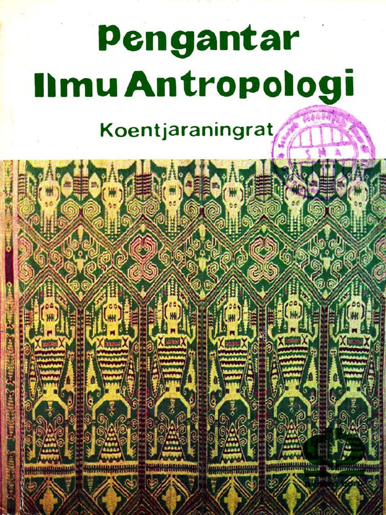 PENGANTAR ANTROPOLOGI KOENTJARANINGRAT SEMESTER 1 PDF visual data 6