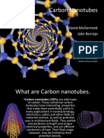 Carbon Nanotubes: David Mcdermott Jake Borrajo