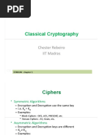 Classical Cryptography: Chester Rebeiro IIT Madras